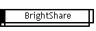 BrightShare