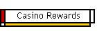 Casino Rewards