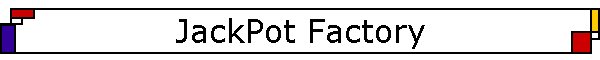 JackPot Factory