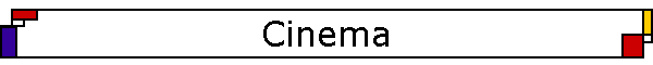 Cinema