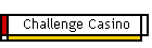 Challenge Casino