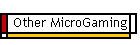 Other MicroGaming