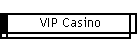 VIP Casino