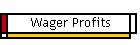 Wager Profits